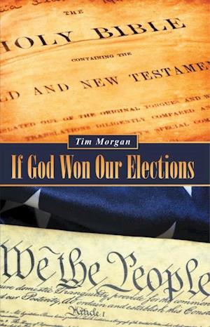 If God Won Our Elections