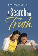 A Search for Truth