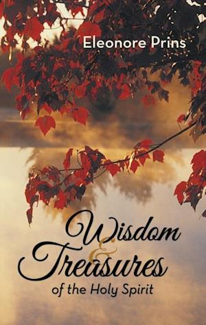 Wisdom and Treasures of the Holy Spirit