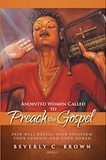 Anointed Women Called to Preach the Gospel