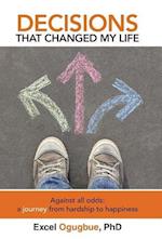 Decisions That Changed My Life