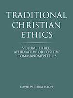 Traditional Christian Ethics