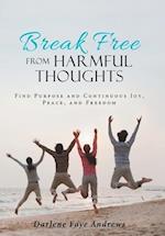 Break Free from Harmful Thoughts