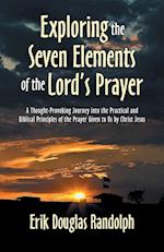 Exploring the Seven Elements of the Lord's Prayer