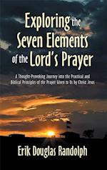 Exploring the Seven Elements of the Lord's Prayer