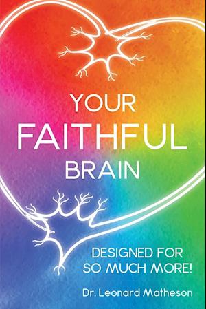 Your Faithful Brain