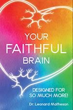 Your Faithful Brain