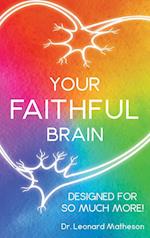 Your Faithful Brain