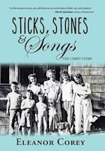 Sticks, Stones & Songs