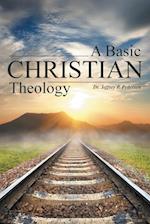 A Basic Christian Theology