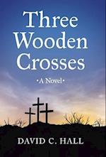 Three Wooden Crosses