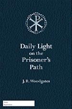 Daily Light on the Prisoner's Path