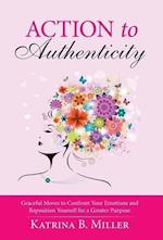 Action to Authenticity