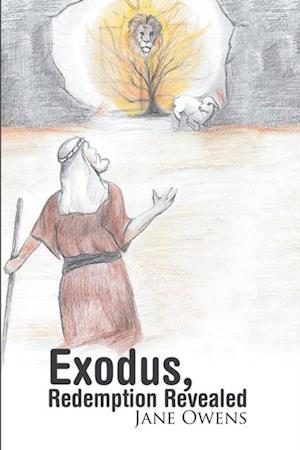 Exodus, Redemption Revealed