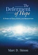 The Deferment of Hope