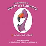 Adventures of Happy the Flamingo: