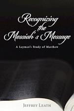 Recognizing the Messiah's Message