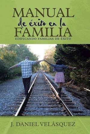 Manual de Exito En La Familia