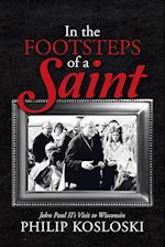 In the Footsteps of a Saint