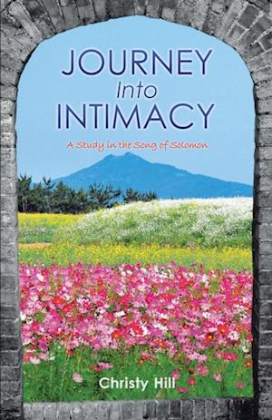 Journey into Intimacy