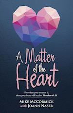 A Matter of the Heart