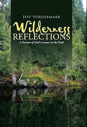 Wilderness Reflections