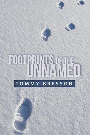 Footprints of the Unnamed