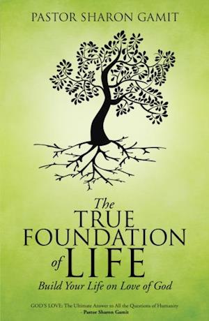 True Foundation of Life