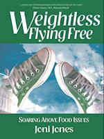 Weightless: Flying Free