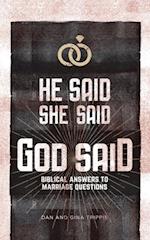 He Said, She Said, God Said