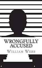 Wrongfully Accused