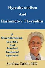 Hypothyroidism And Hashimoto's Thyroiditis
