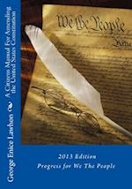 A Citizens Manual for Amending the United States Constitution
