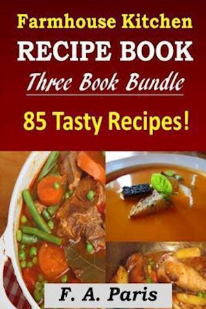 Farmhouse Kitchen Recipe Book
