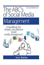 The Abc's of Social Media Management