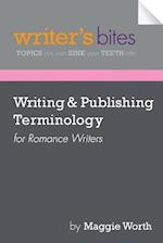 Writing & Publishing Terminology for Romance Writers