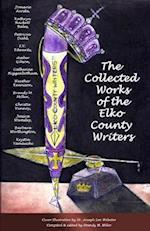 The Collected Works of the Elko County Writers