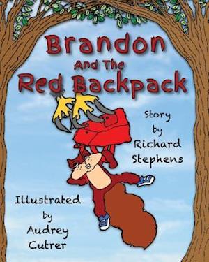 Brandon and the Red Backpack