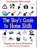 The Boy's Guide to Home Skills
