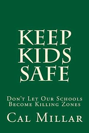 Keep Kids Safe