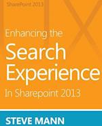 Enhancing the Search Experience in Sharepoint 2013