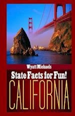 State Facts for Fun! California