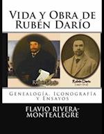 Vida y Obra de Ruben Dario