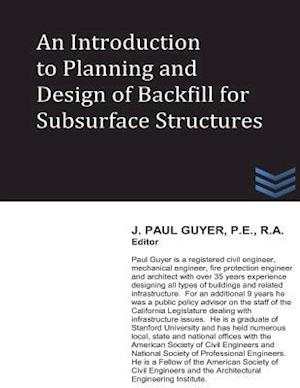 An Introduction to Planning and Design of Backfill for Subsurface Structures