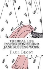 The Real Life Inspiration Behind Jane Austen's Work