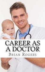 Career as a Doctor