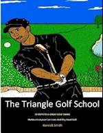 The Triangle Golf School