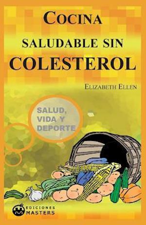 Cocina Saludable Sin Colesterol