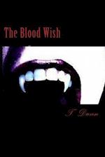 The Blood Wish