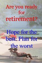 Are You Ready for Retirement?